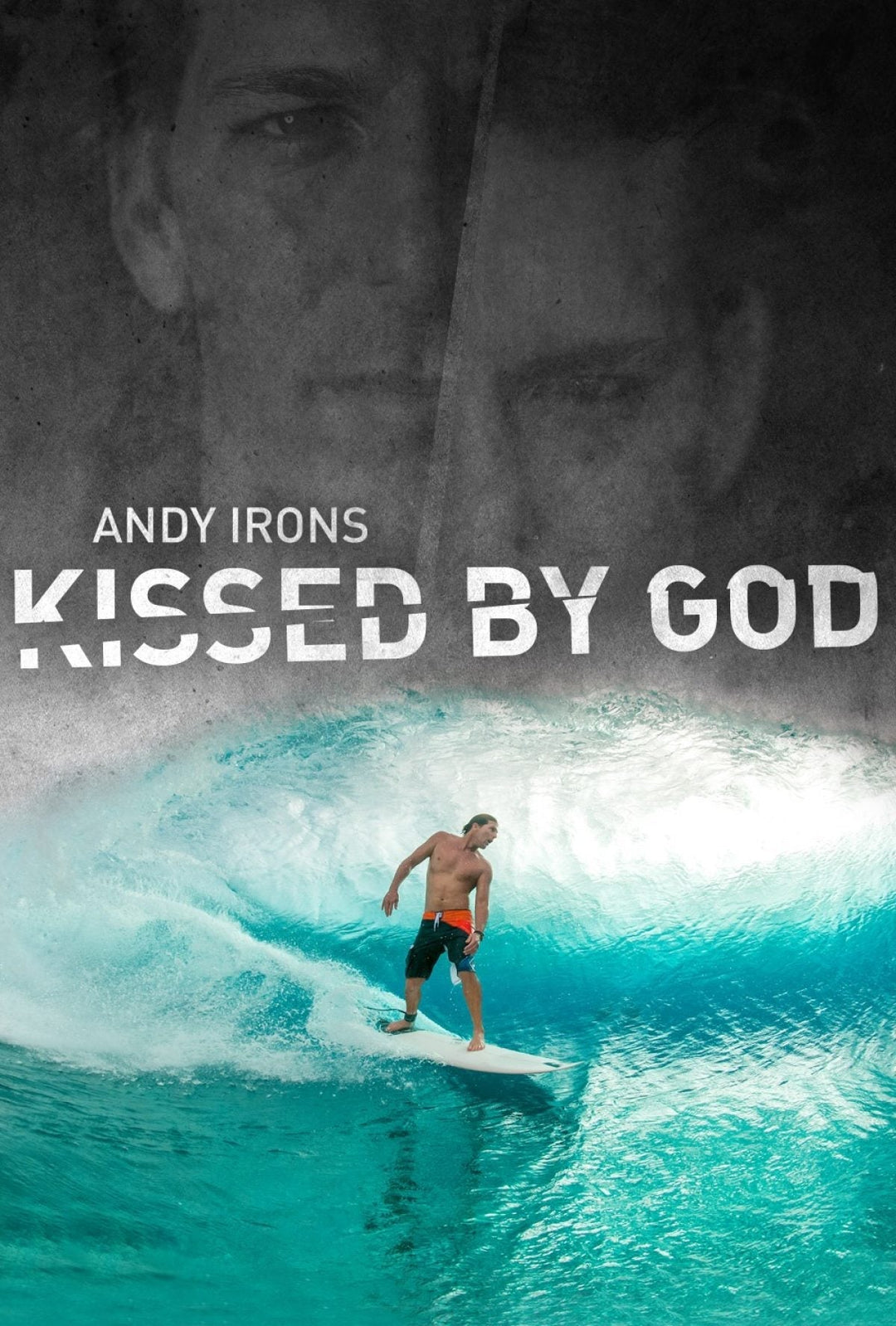 Andy Irons: kissed by god